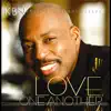 Kevin Burroughs Neeley - Love One Another
